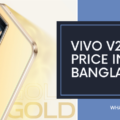 Vivo V23e Price in Bangladesh 2024 | Specs & Review